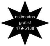 estimados
gratis!
479-5188